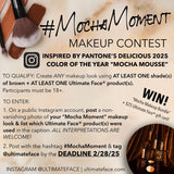 “Mocha Makeup Beauty Bundle” inspired by our #MochaMoment Makeup Contest & Color of the Year