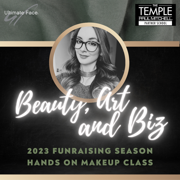 Ultimate Face® Beauty, Art and Biz FUNraising The Temple
